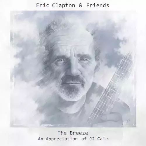 Eric Clapton & Friends. The Breeze. An Appreciation of JJ Cale. CD