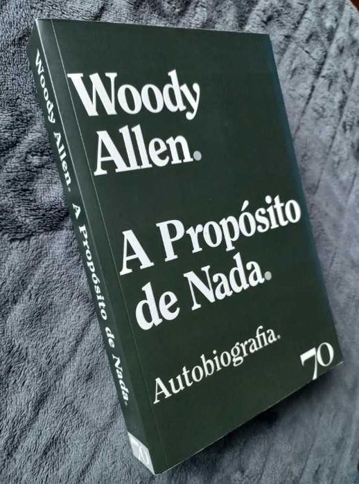 A Propósito de Nada - Woody Allen