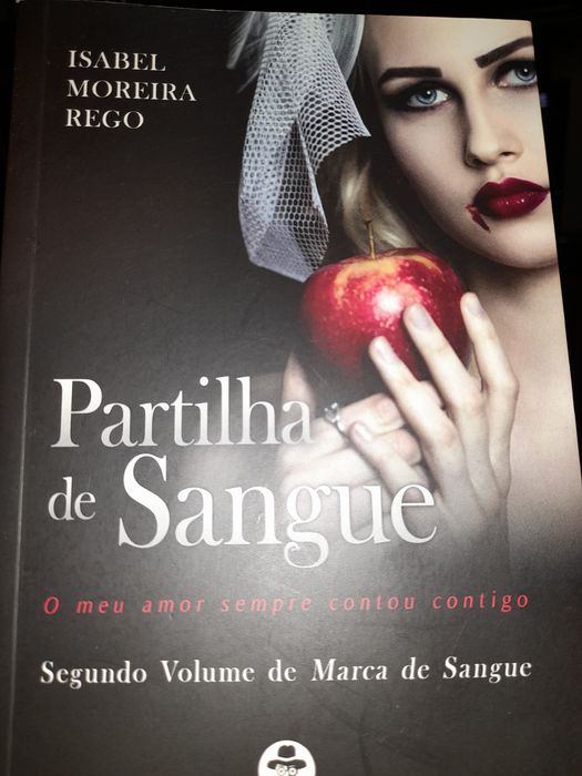 Livro a PARTILHA DE SANGUE de Isabel Moreira Rego