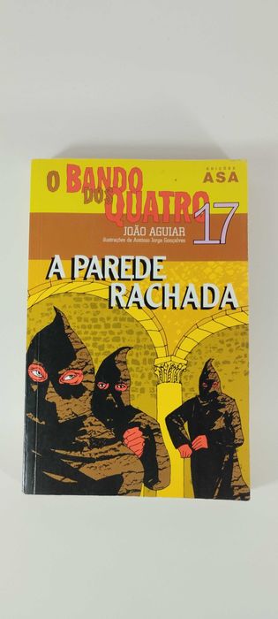 O Bando dos Quatro - A Parede Rachada