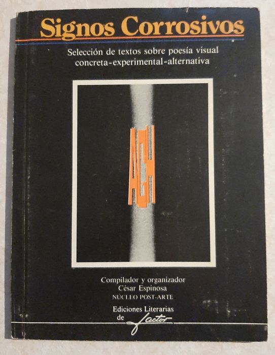 Signos CORROSIVOS - poesia visual