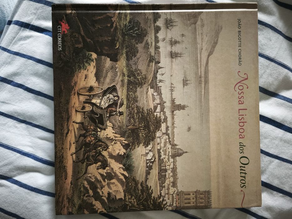 Philatelic Book "Our Lisbon of Others"