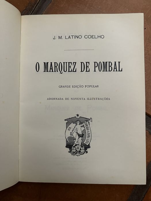 Livro raro de J. M. Latino Coelho - Marquez de Pombal