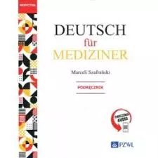 Deutsch Für Mediziner. Podręcznik + 2 Cd. Nowy Produkt