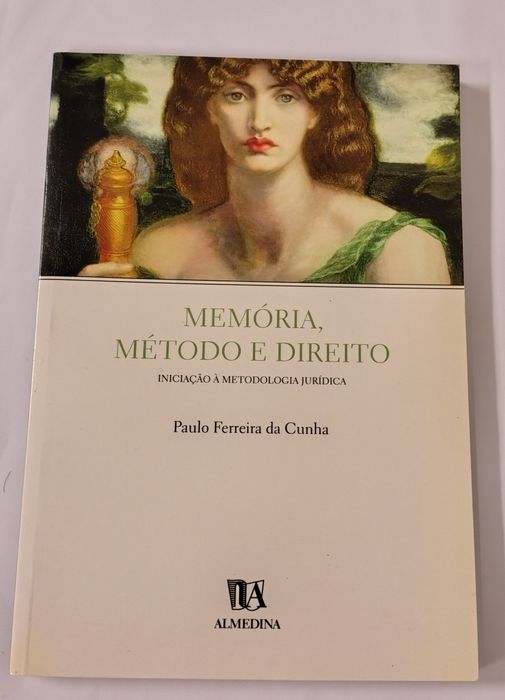 Memória, método e direito, de Paulo Ferreira da Cunha