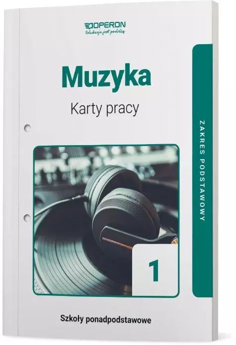 Muzyka 1. Karty pracy dla szkół ponadpodstawowych. Zakres podstawowy. Nowy Produkt