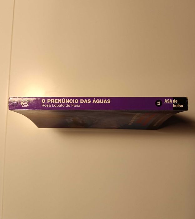 O Prenúncio das Águas - Rosa Lobato de Faria