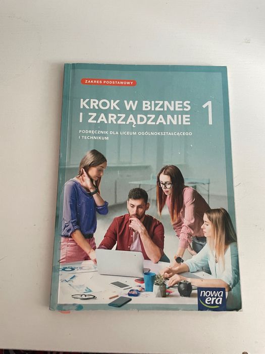 Podręcznik “Biznes i zarządzanie” technikum i liceum klasa 1