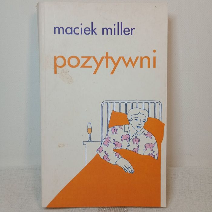 Pozytywni. Maciek Miller