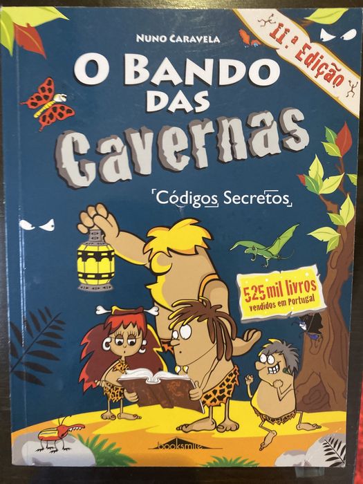 O bando das Cavernas- Códigos Secretos