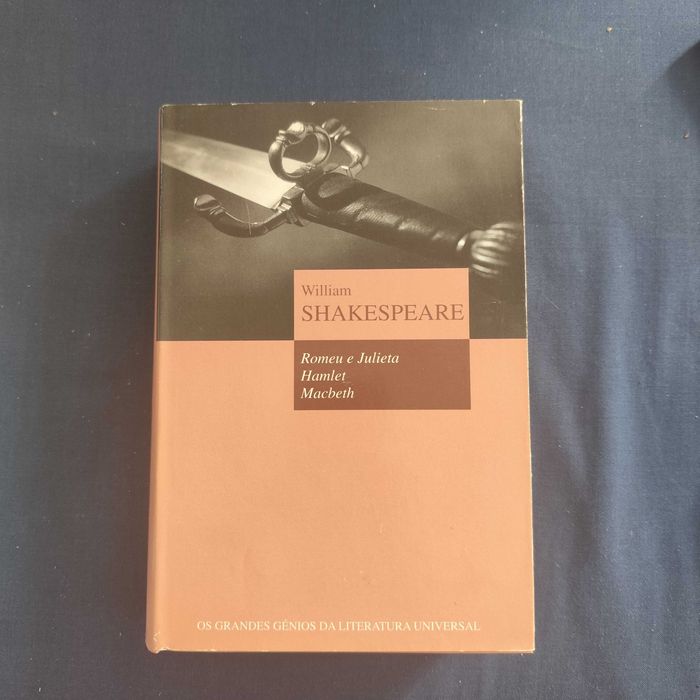 William Shakespeare - Romeu e Julieta, Hamlet e Macbeth
