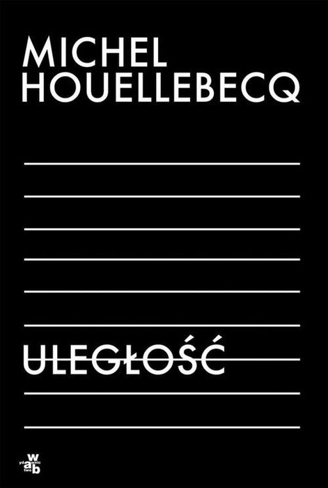 Uległość Michel Houellebecq