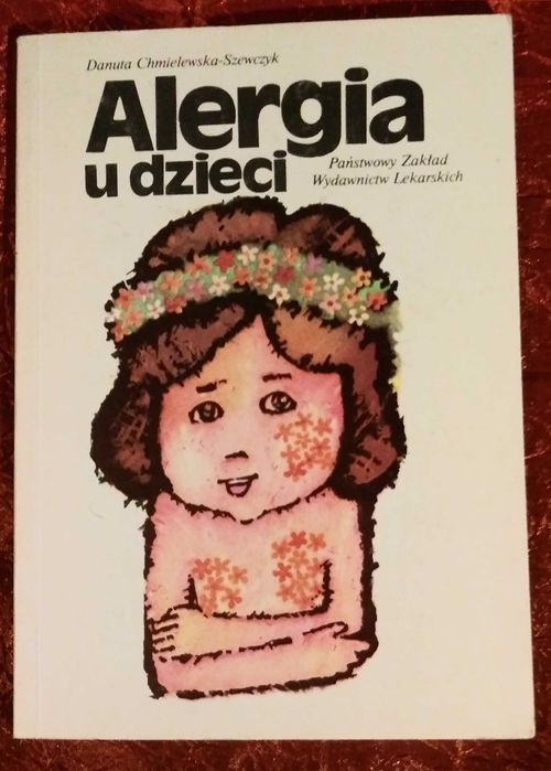 Alergia u dzieci Danuta Chmielewska-Szewczyk