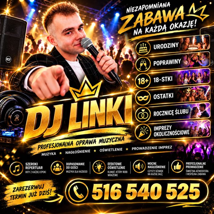 DJ Linki – profesjonalny DJ, oprawa muzyczna, nagłośnienie, oświetlenie, 18-stki, urodziny, poprawiny, ostatki i imprezy okolicznościowe