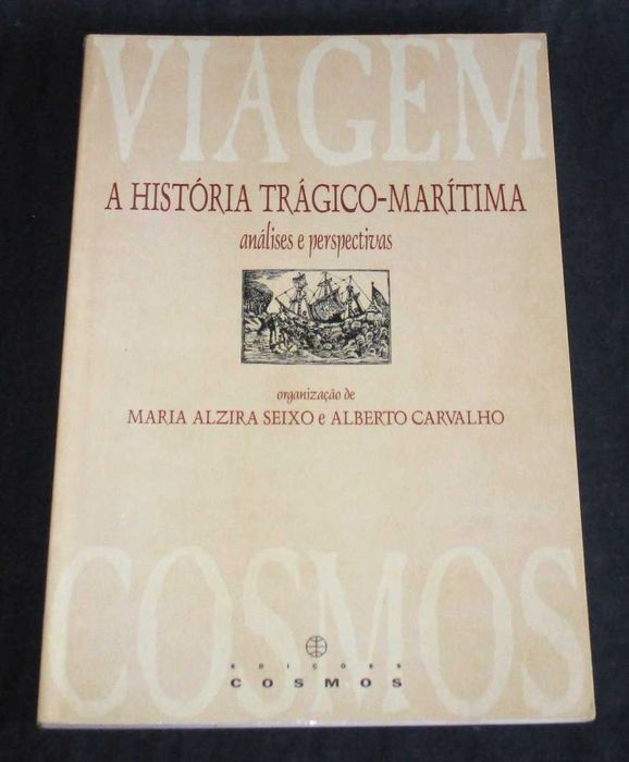 Livro A História Trágico-Marítima Análises e Perspectivas