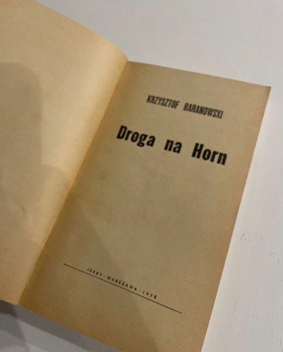 Krzysztof Baranowski Droga na Horn Wydanie 2 1975