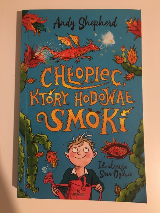 „Chłopiec, Który Hodował Smoki” Andy’ego Shepherd’a