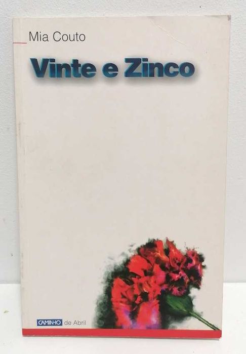 Vinte e Zinco, de Mia Couto