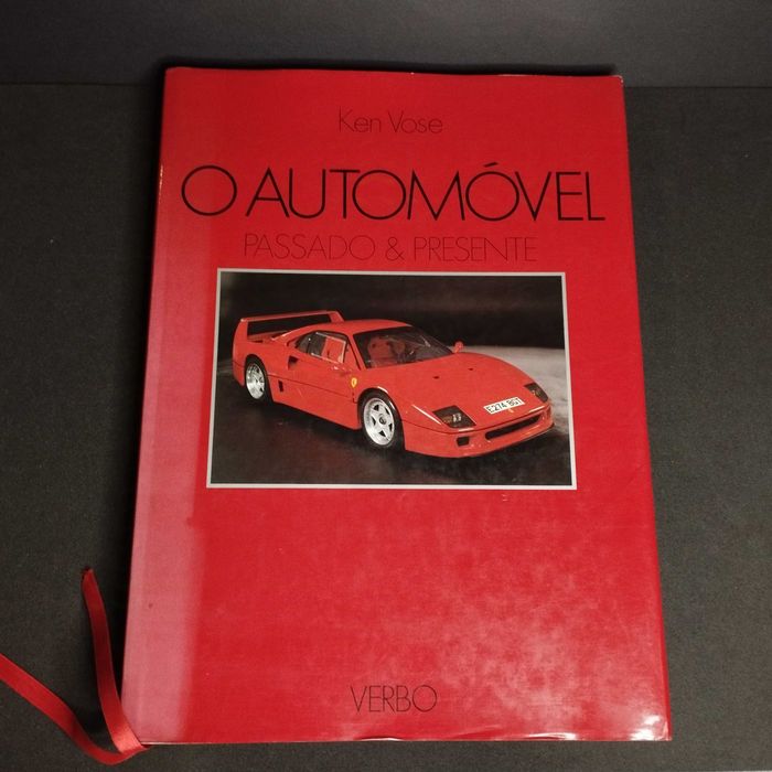 O AUTOMÓVEL Passado & Presente Ken Vose 1ª edição