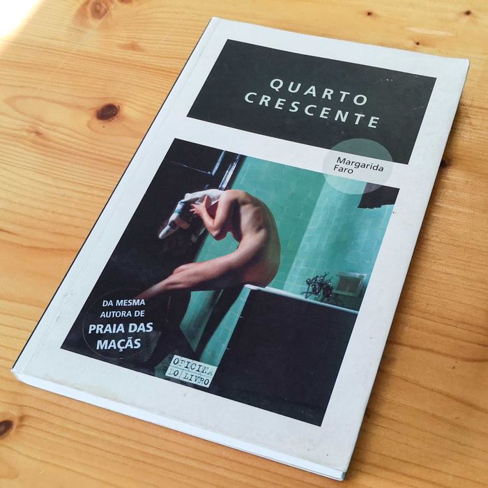 Quarto Crescente - Margarida Faro - Livro