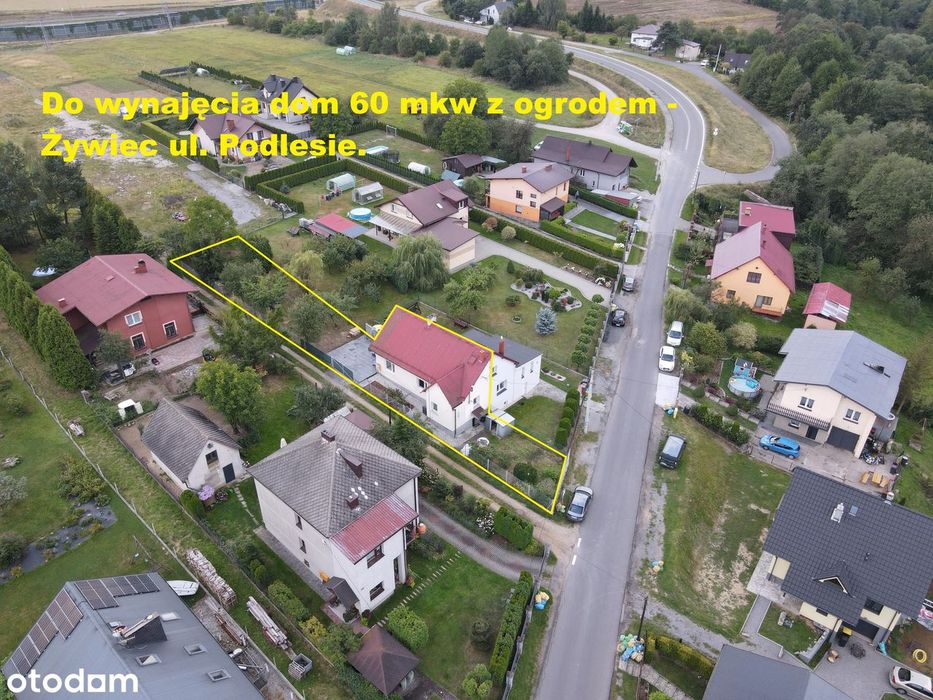 Do wynajęcia dom z ogrodem o pow. około 60 mkw - Żywiec ul. Podlesie.