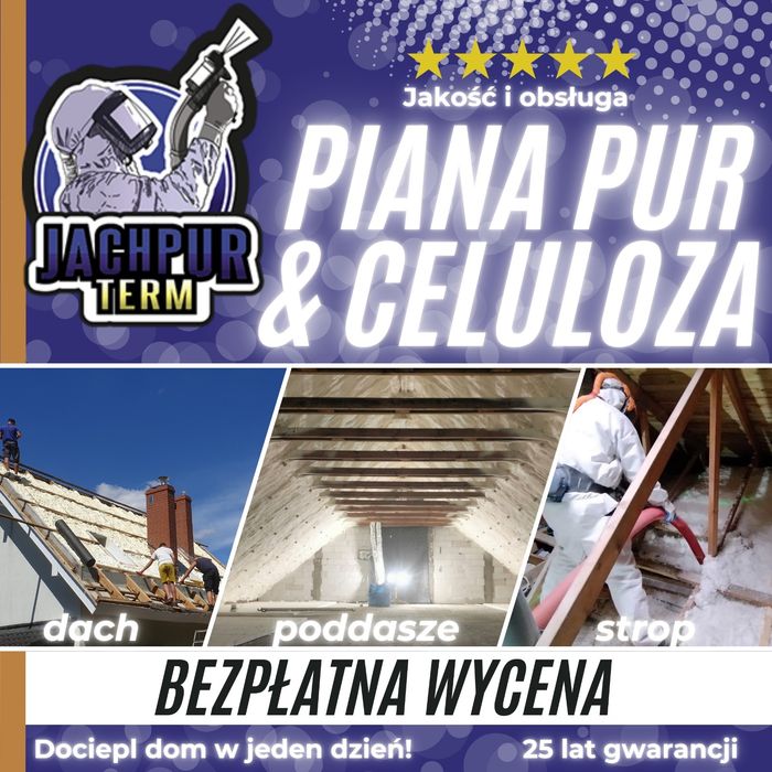 Izolacje natryskowe ,Ocieplenie pianą, Piana Pur, ocieplenie poddasza