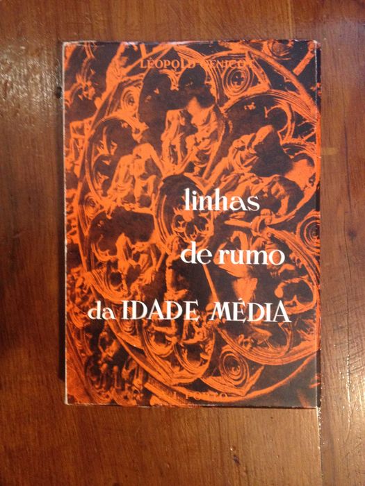 Léopold Genicot - Linhas de rumo da Idade Média