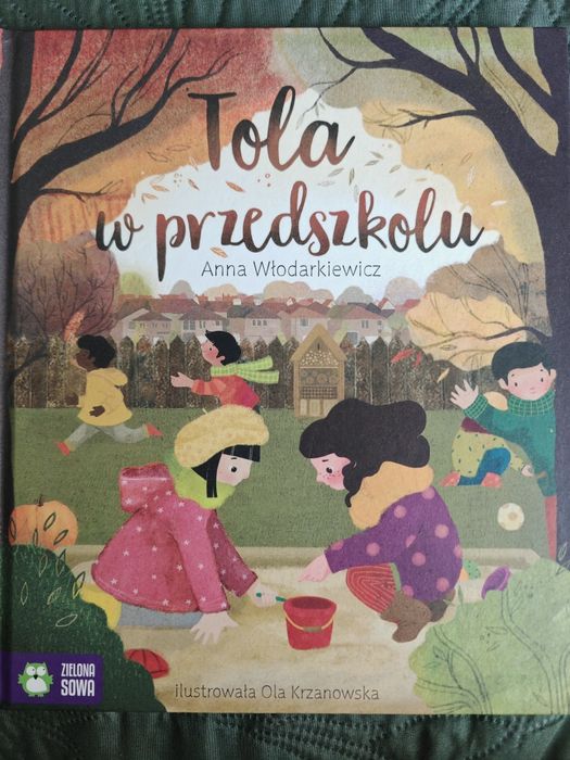 Książka Tola w przedszkolu Anna Włodarkiewicz
