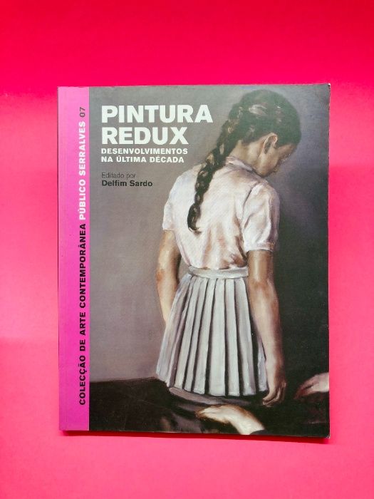 Pintura Redux, Desenvolvimento na Última Década - Autores Vários