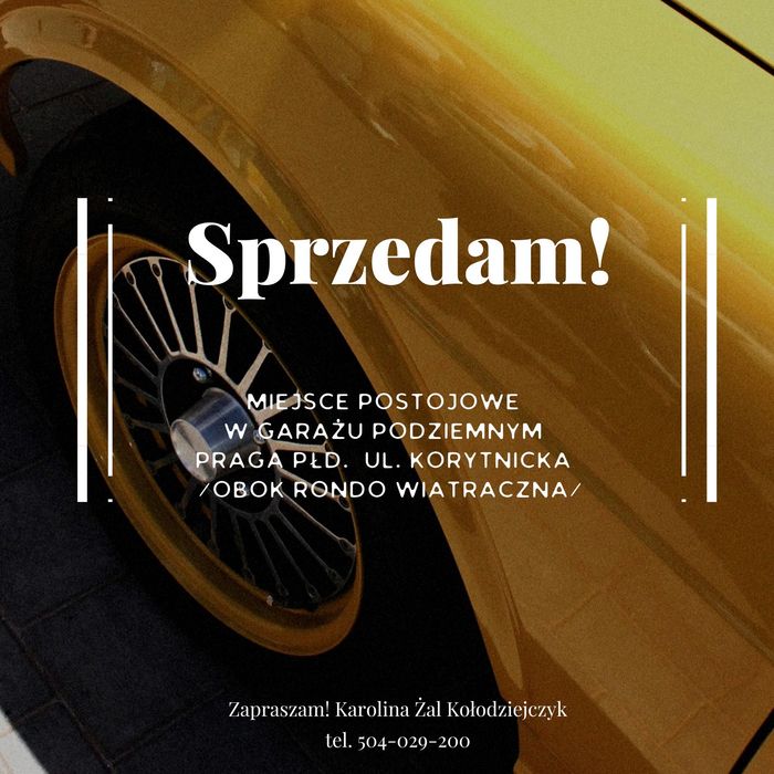 Sprzedam / miejsce postojowe / Praga Płd. / okolica Rondo Wiatraczna /