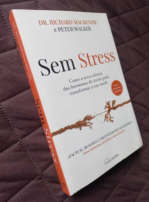 Sem Stress - Dr. Richard Mackenzie e Peter Walker