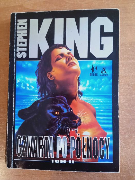 Czwarta po północy; Marzenia i koszmary- Stephen King