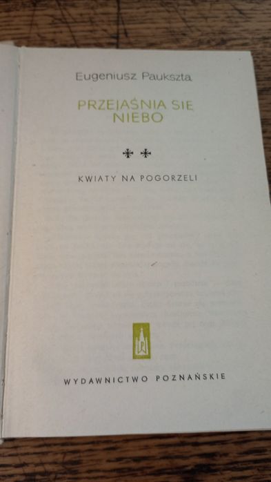 Przejaśnia się niebo. T.2 Eugeniusz Paukszta