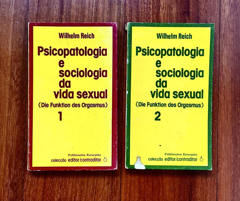 Wilhelm Reich - Psicopatologia e Sociologia da Vida Sexual (2 Volumes)