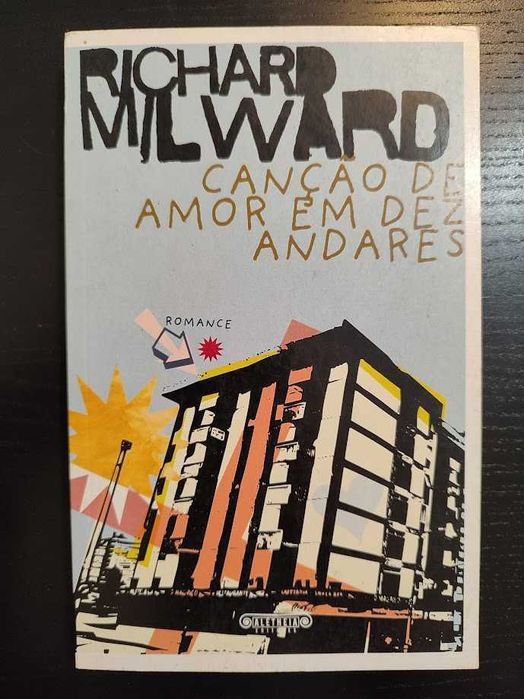 (Env. Incluído) Canção de Amor em Dez Andares de Richard Milward
