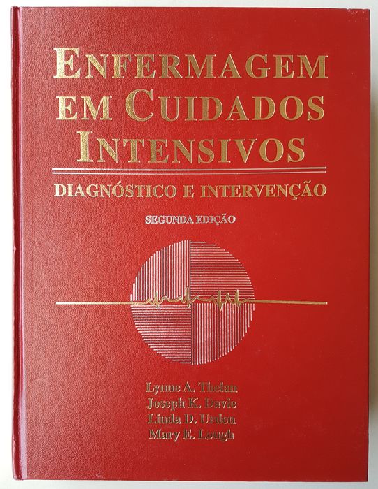 Enfermagem em Cuidados Intensivos - Diagnóstico e Intervenção
