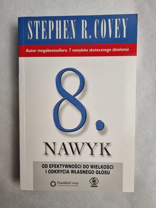 Książka 8. Nawyk Steven Covey 2020 stan bardzo dobry - jak nowa