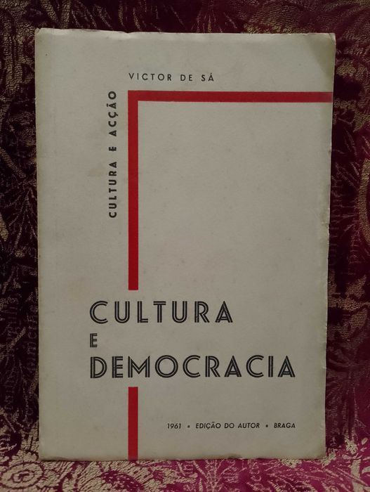 Cultura e Democracia 1961 Victor de Sá 1ª Edição