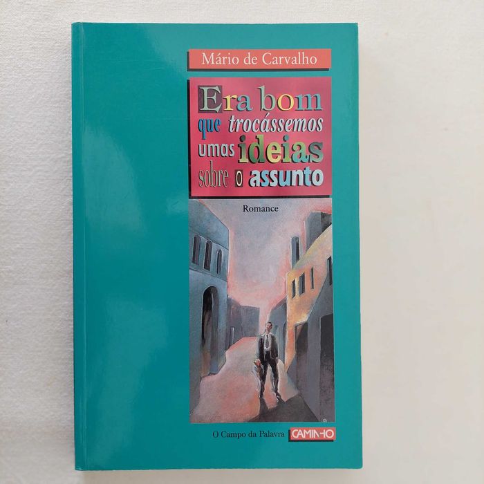 Mário Carvalho - It Would Be Good If We Exchanged Some Ideas on the Subject64739677205377120