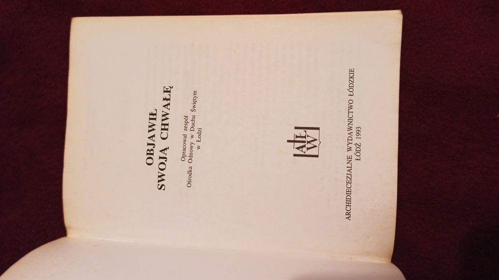 Książka Objawił swoją chwale - opr. Ośrodek Odnowy w Duchu Świętym