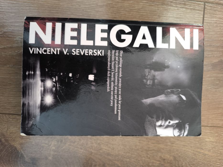 Trylogia Nielegalni Vincent V Severski