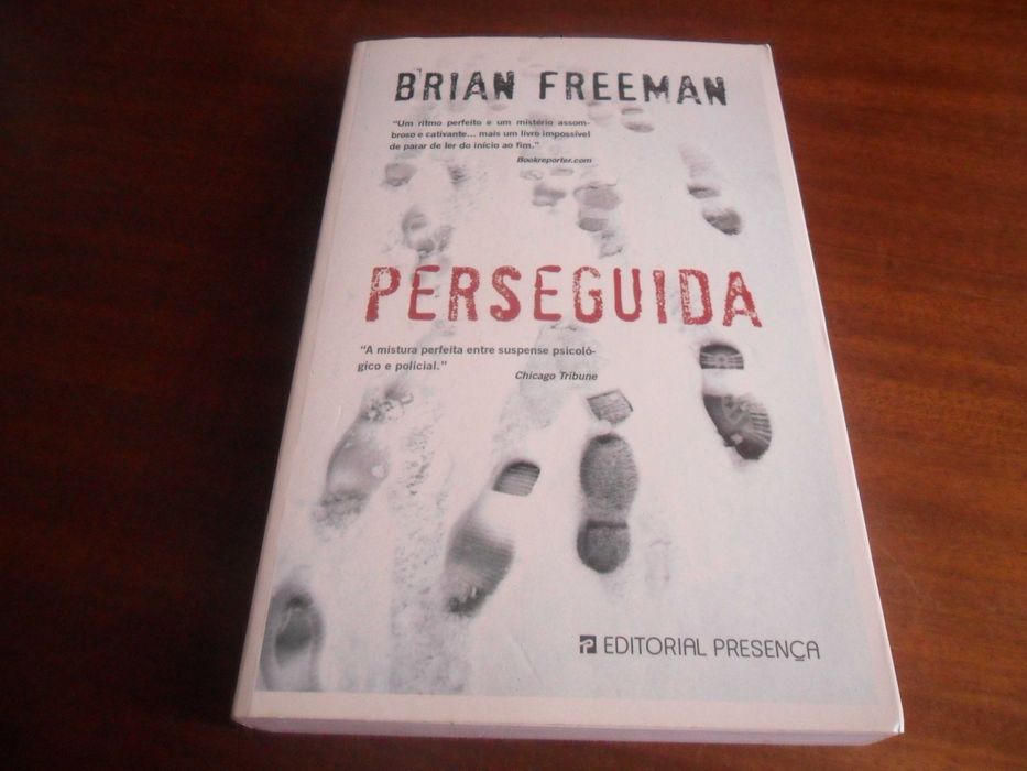 "PERSEGUIDA" de Brian Freeman - 1ª Edição de 2009