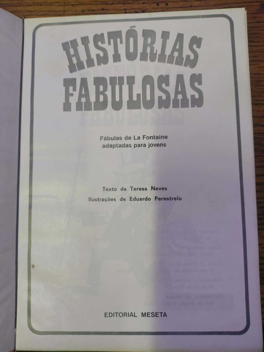 livro "Histórias Fabulosas - Fábulas de La Fontaine adaptadas para jovens"