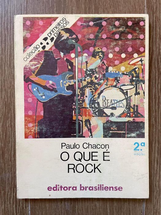 O Que É Rock - Paulo Chacon (portes grátis)