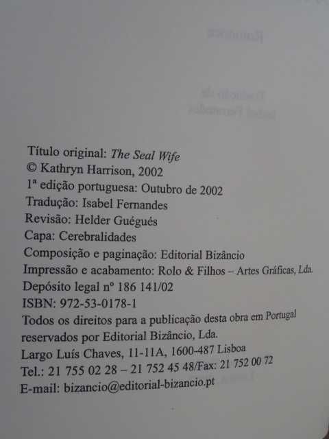 A Mulher Foca de Kathryn Harrison - 1ª Edição