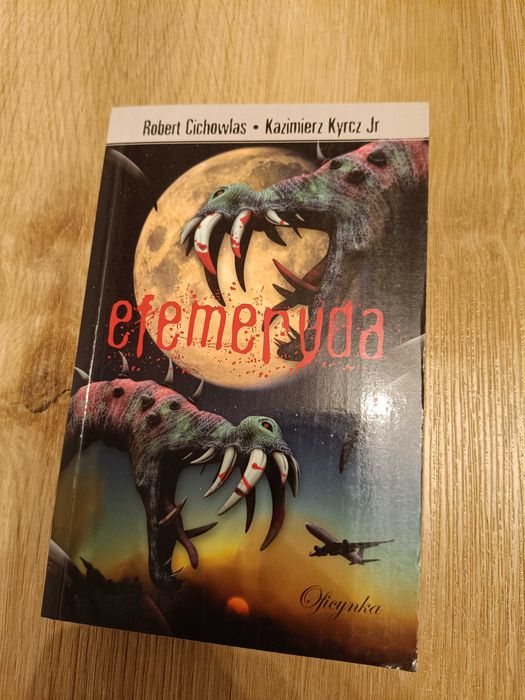 Robert Cichowlaz, Kazimierz Kyrcz Jr - Efemeryda