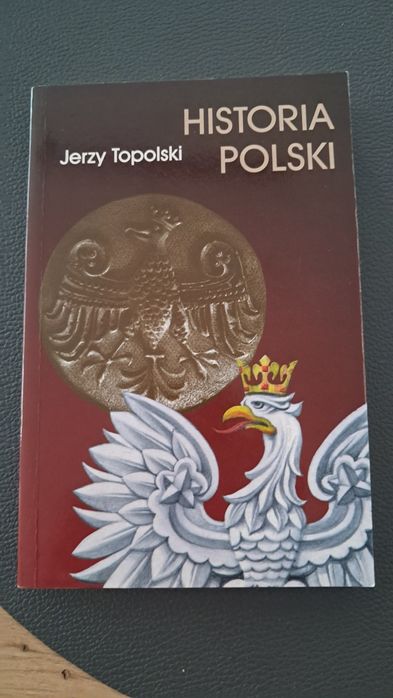 Historia Polski Jerzy Topolski