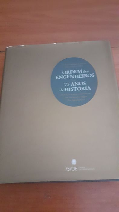 Ordem dos engenheiros 75 anos de história