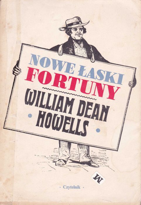 Nowe łaski fortuny, W. D. Howells