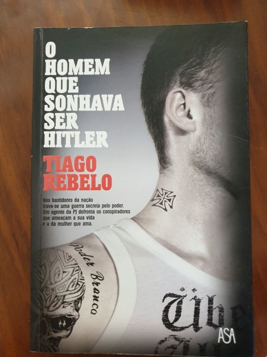 O homem que sonhava ser Hitler